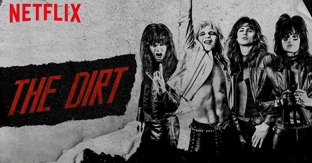 Netflix's The Dirt Poster